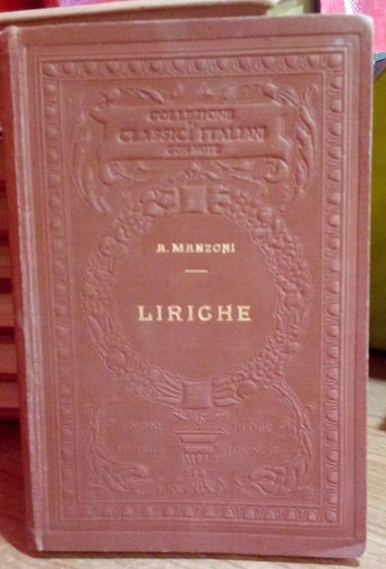 I classici italiani con note. Liriche di Alessandro Manzoni - copertina