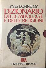 Dizionario delle mitologie e delle religioni. [Tre volumi indivisibili]