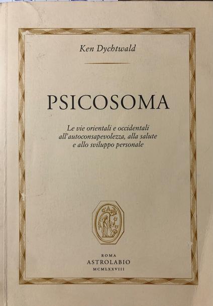 Psicosoma - Ken Dychtwald - copertina