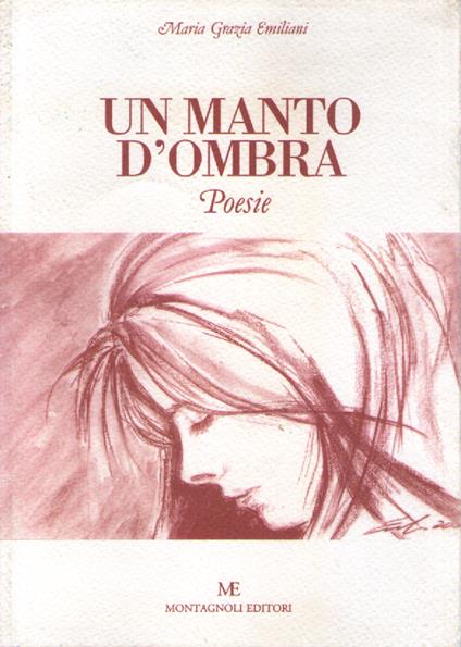 Un manto d'ombra. Poesie - copertina