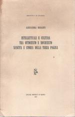 Intellettuali e cultura tra Ottocento e Novecento. Nascita e storia della terza pagina