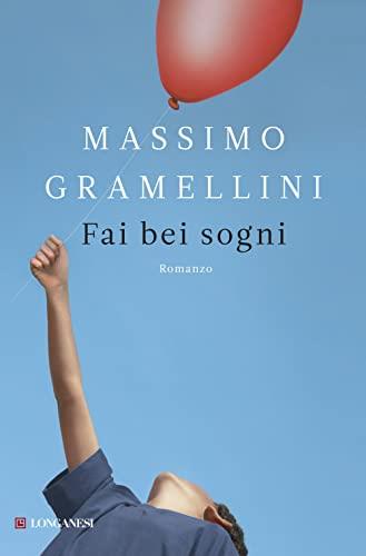 Fai bei sogni - Massimo Gramellini - copertina