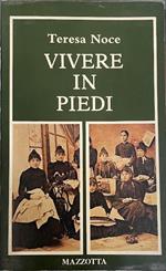 Vivere in piedi