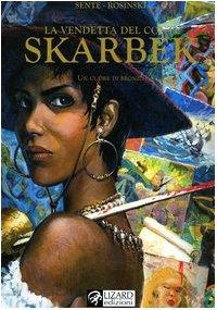 Un cuore di bronzo. La vendetta del conte Skarbek (Vol. 2) - copertina