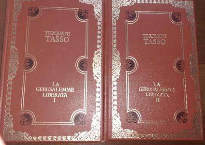 La Gerusalemme liberata. Volume I II - Torquato Tasso - copertina
