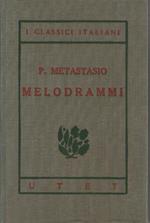 I classici italiani con note. Melodrammi