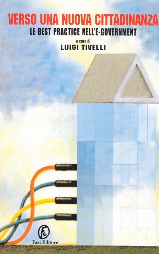 Verso una nuova cittadinanza. Le best practices nell'e-government - copertina