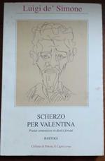 Scherzo per Valentina. Poesie sentenziose in distici forzati