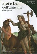 Eroi e Dei dell'antichità. Seconda parte: Da Giacinto a Zenobia