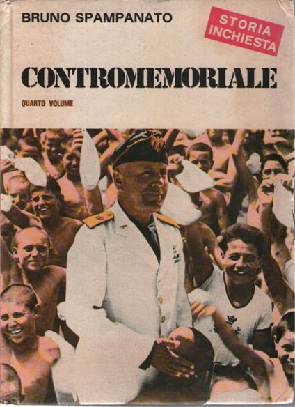 Contromemoriale. Quarto volume - Bruno Spampanato - copertina