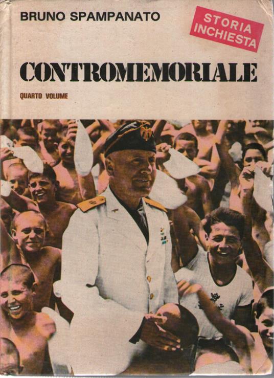 Contromemoriale. Quarto volume - Bruno Spampanato - copertina