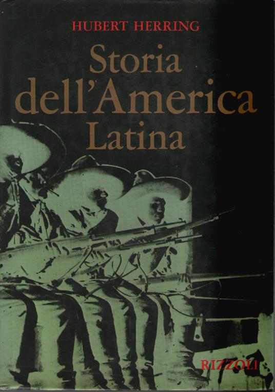 Storia dell'America Latina - Hubert Herring - copertina