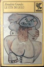 Le età di Lulù