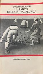 Il sarto della stradalunga. Per la Scuola media: 29 (Letture per la scuola media)