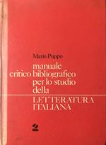 Manuale critico-bibliografico per lo studio della letteratura italiana