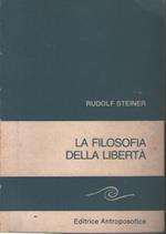 La filosofia della libertà