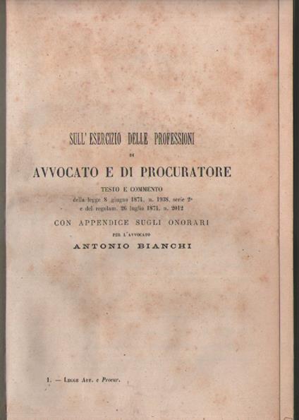 Sull'esercizio delle professioni di Avvocato e di Procuratore - Antonio Bianchi - copertina