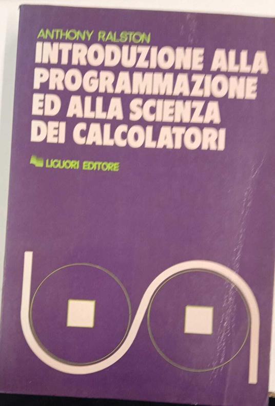 Introduzione alla programmazione ed alla scienza dei calcolatori - copertina