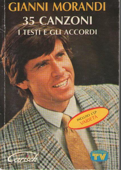 Gianni Morandi. 35 canzoni. I testi con gli accordi - copertina