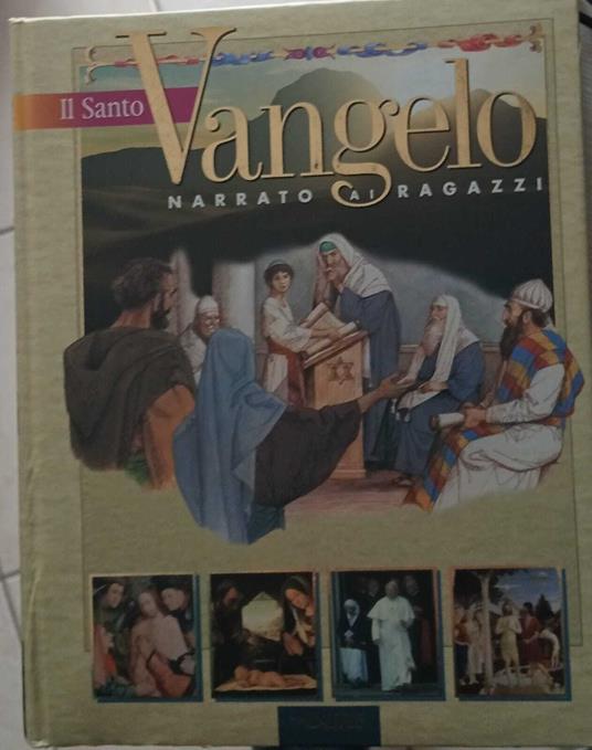 Il santo Vangelo narrato ai ragazzi - copertina