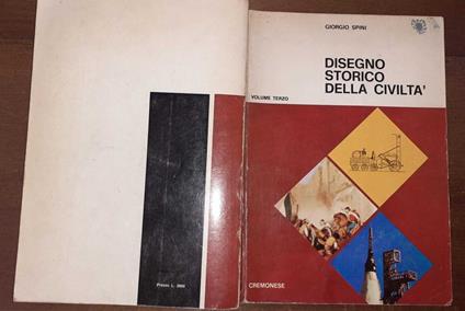 Disegno storico della civiltà. Volume terzo - Giorgio Spini - copertina
