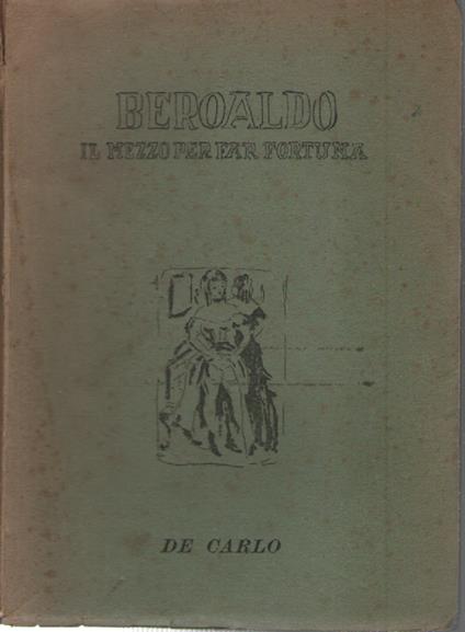 Il mezzo per fare fortuna - copertina