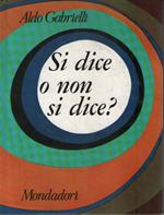Si dice o non si dice?