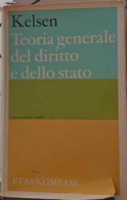 Teoria generale del diritto e dello stato - Hans Kelsen - copertina