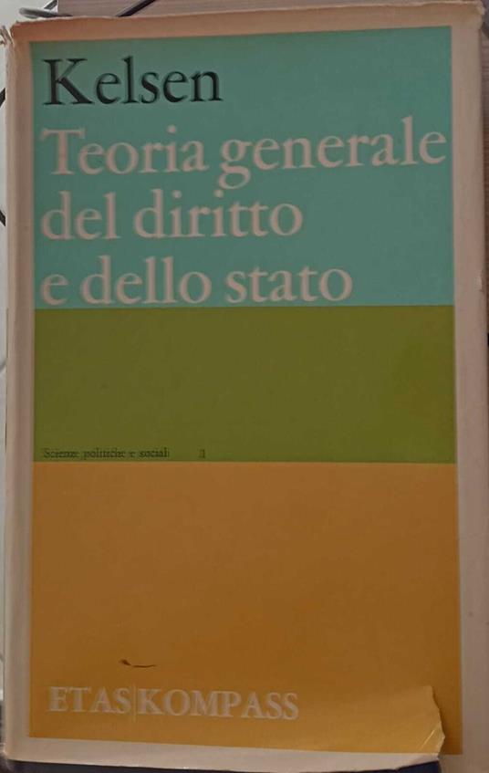 Teoria generale del diritto e dello stato - Hans Kelsen - copertina