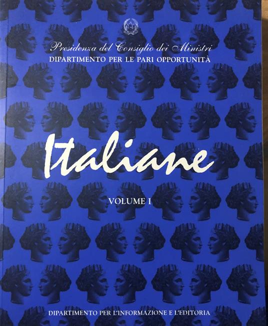 Italiane. Dalla prima guerra mondiale al secondo dopoguerra. Volume I - Eugenia Roccella - copertina