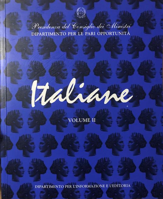 Italiane. Dalla prima guerra mondiale al secondo dopoguerra. Volume II - Eugenia Roccella - copertina