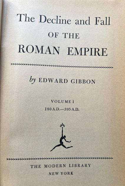 The decline and fall of the Roman Empire. Volume I: 180 A.D. - 395 A.D - Edward Gibbon - copertina