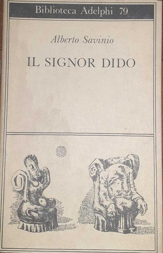 Il signor Dido - Alberto Savinio - copertina