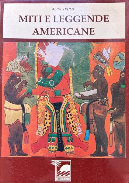 Miti e leggende americane - Alba Trome - copertina