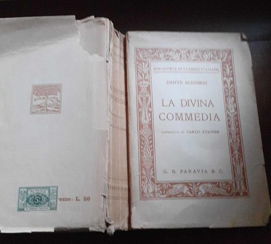 La Divina commedia commentata da Carlo Steiner - Dante Alighieri - copertina