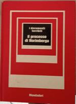 I documenti terribili. Il processo di Norimberga