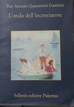 L' onda dell'incrociatore