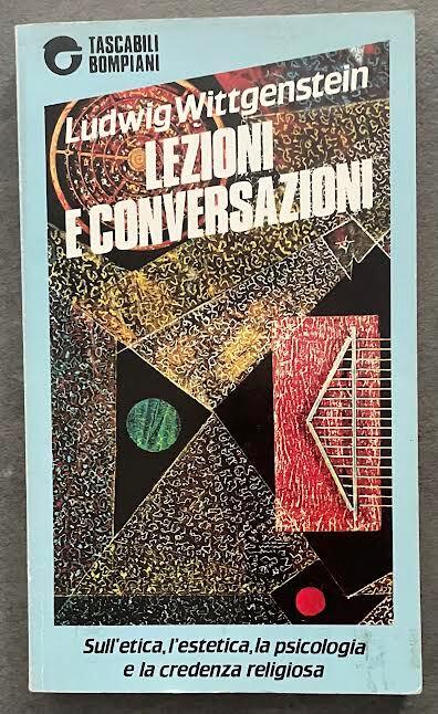 Lezioni e conversazioni sull'etica, l'estetica, la psicologia e la credenza religiosa - Ludwig Wittgenstein - copertina