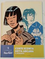 Corte Sconta detta Arcana. Il romanzo