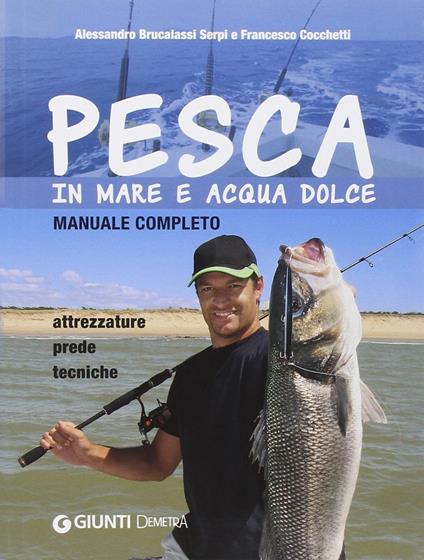 Pesca in mare e acqua dolce - copertina
