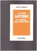 L' ultimo Antoni e la difesa dell'individuo