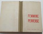 Femmine perverse