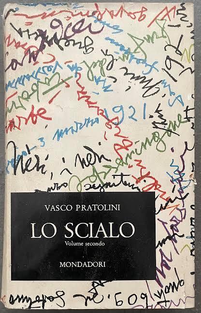 Lo scialo. Volume secondo - Vasco Pratolini - copertina