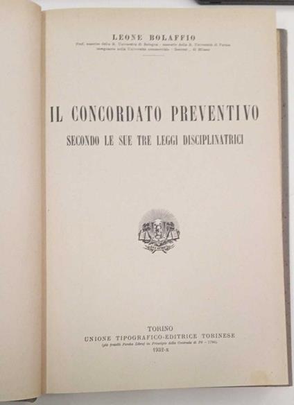 Il concordato preventivo secondo le sue tre leggi disciplinatrici - Leone Bolaffio - copertina