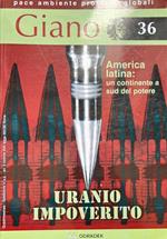 Giano n. 36. America latina: un continente a Sud del potere. Uranio impoverito