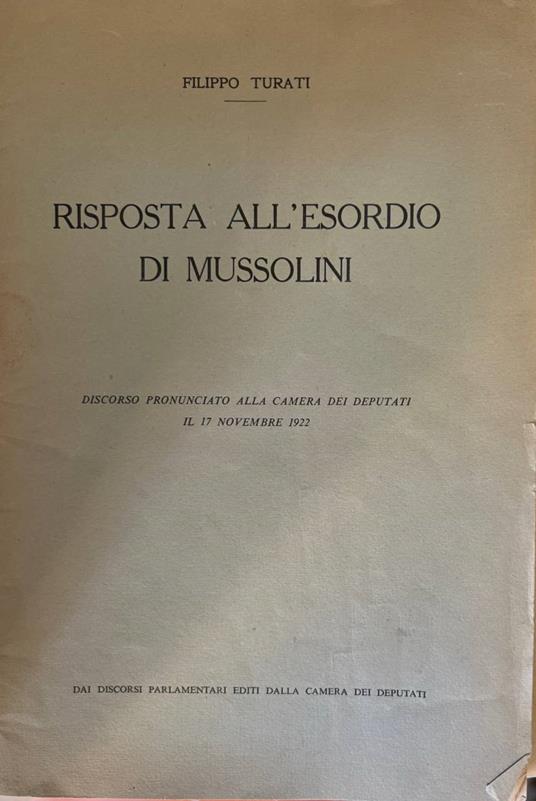 Risposta all'esordio di Mussolini - Filippo Turati - copertina