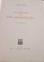 La revoca degli atti amministrativi
