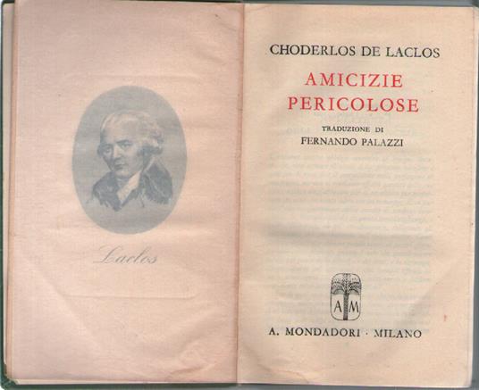Amicizie pericolose - Pierre Choderlos de Laclos - copertina