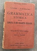Grammatica storica della lingua e dei dialetti italiani