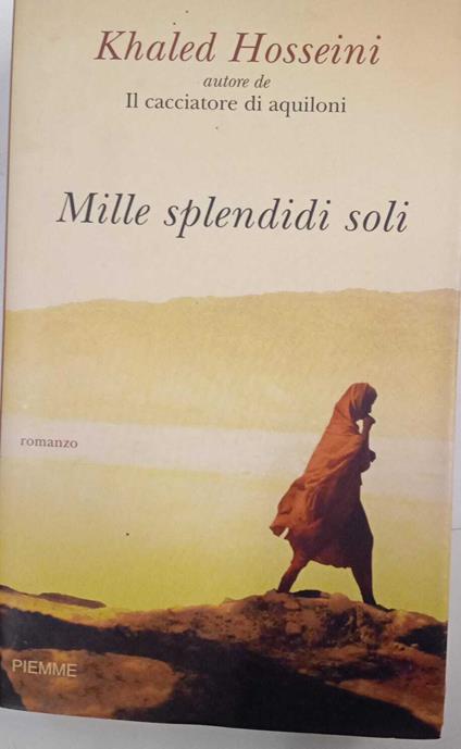 Mille splendidi soli - Khaled Hosseini - copertina